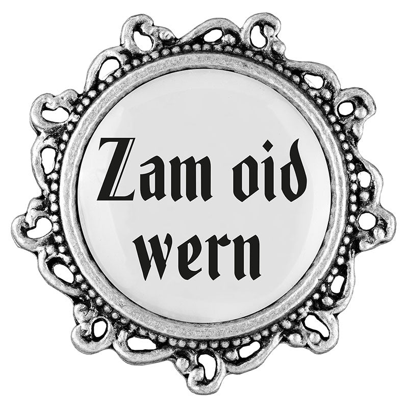 Zam oid wern - 20mm // verziert